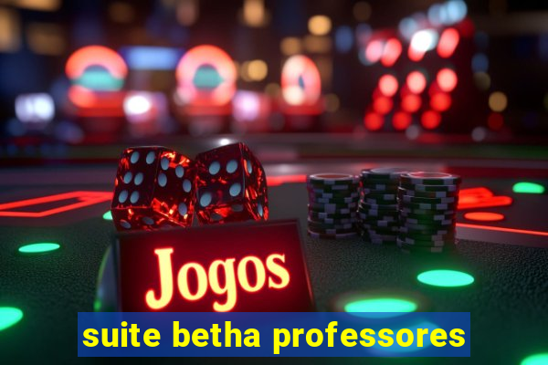 suite betha professores